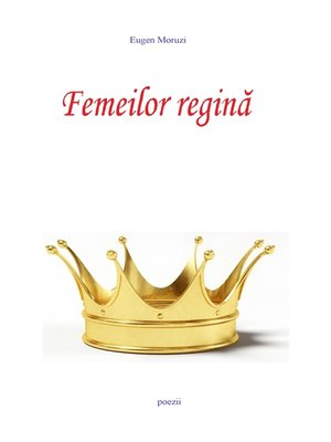 cover image of Femeilor regina